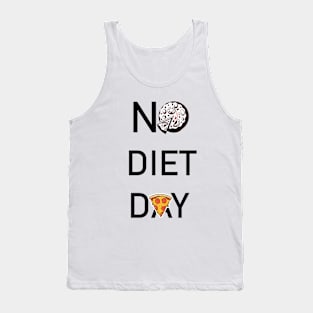 No Diet Day Tank Top